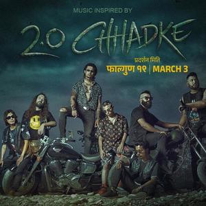 Music inspired by Chhadke 2.0 (Explicit)