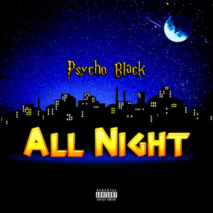 All Night (Explicit)