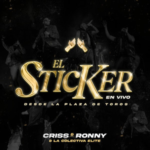 EL STICKER DESDE LA PLAZA DE TOROS (En Vivo)
