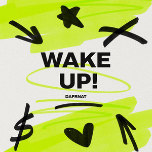 Wake up! (Explicit)