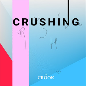 CRUSHING (demos)