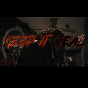 Keep it Real (Explicit)
