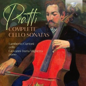 Piatti: Complete Cello Sonatas