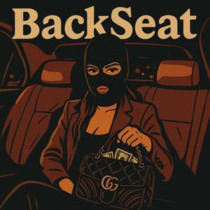 BACKSEAT (Explicit)