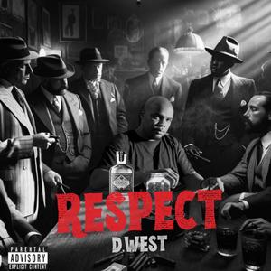 Respect (Explicit)