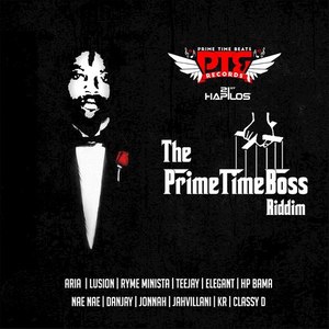 The Prime Time Boss Riddim