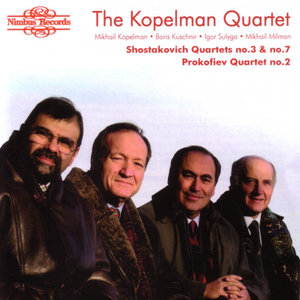 Shostakovich: Quartets No. 3 & No. 7 / Prokofiev: Quartet No. 2