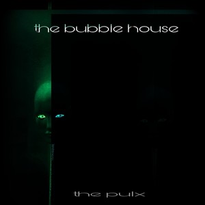 The Bubble House