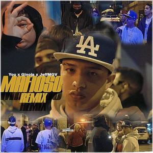 You - MAFIOSO (feat. Ginola & Jeff MGV) (Remix)