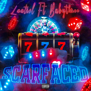 Scarfaced (Explicit)