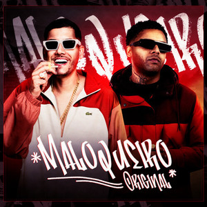 Maloqueiro Original (Explicit)