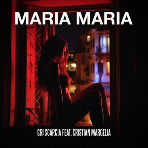 MARIA MARIA (Explicit)