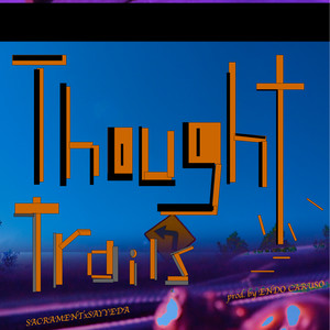 Thought Trails (Explicit)