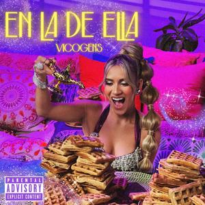 En La De Ella (Explicit)