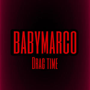 Drag Time (Explicit)