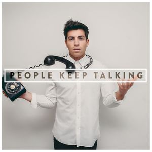 People Keep Talking (Explicit)