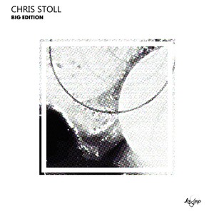 Chris Stoll ; Big Edition