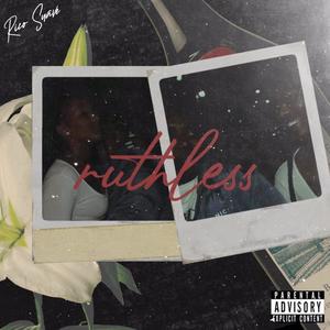 Ruthless (Explicit)