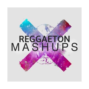 Reggeaton Mashup