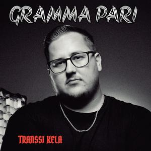 Gramma Pari (Sanna Marin) [Explicit]