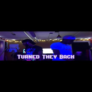 Turned They Back(feat. Blu3ch3w) (Explicit)