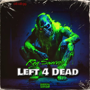 Left 4 Dead (Explicit)