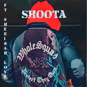 Shoota (Explicit)