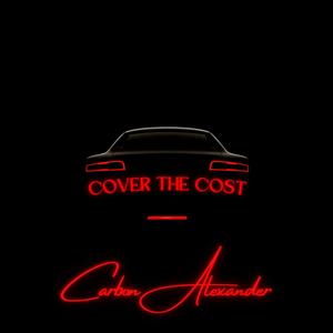 Cover The Cost (Explicit)