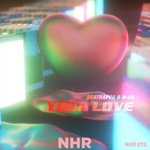 Your Love (Original Mix)