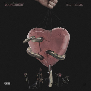 Heartless 2x (Explicit)