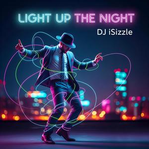 Light Up The Night (feat. Lunae)