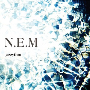 N.E.M (Iehara Remix)