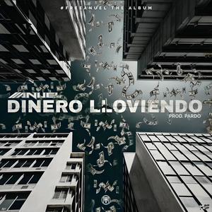 Dinero Lloviendo (Explicit)