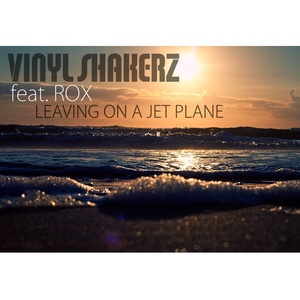 Leaving On a Jet Plane (Thrust Mode Remix)