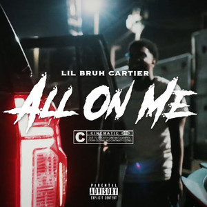 All on Me (Explicit)