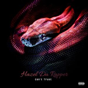 Can't Trust (Explicit)