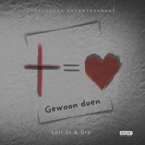 Gewoon doen (feat. Oro) (Explicit)