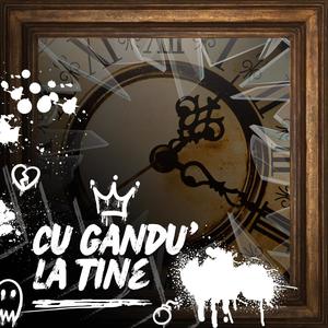 Cu gându' la tine (Explicit)