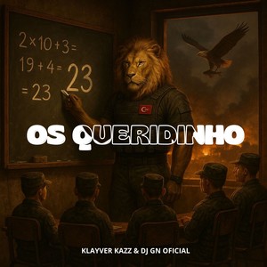 OS QUERIDINHO (Explicit)