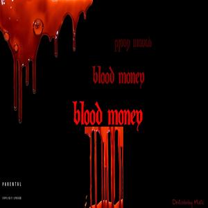 Blood Money (Explicit)