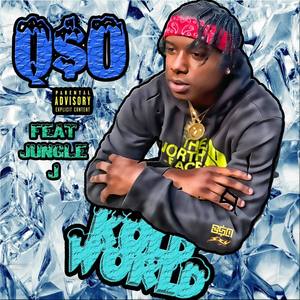 Kold World (feat. Jungle J) [Explicit]