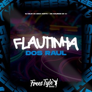 Flautinha Dos Raul (Eletrofunk) [Explicit]