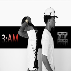 3 A.M (Explicit)