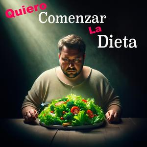 Quiero Comenzar La Dieta