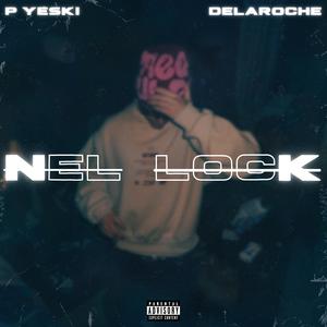 NEL LOCK (Explicit)