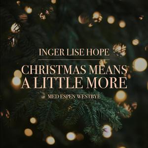 Christmas means a little more (feat. Espen Westbye)