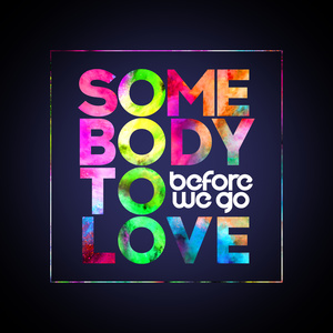 Somebody to Love