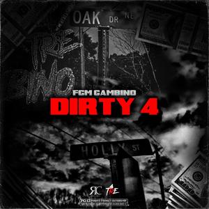 Dirty 4 (Explicit)