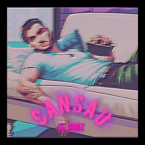 Cansau (Explicit)