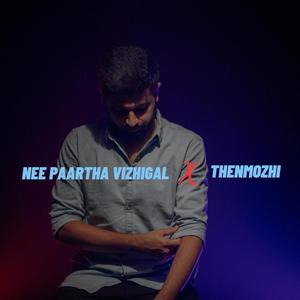 Nee Paartha Vizhigal X Thenmozhi (feat. Sharan kumar)